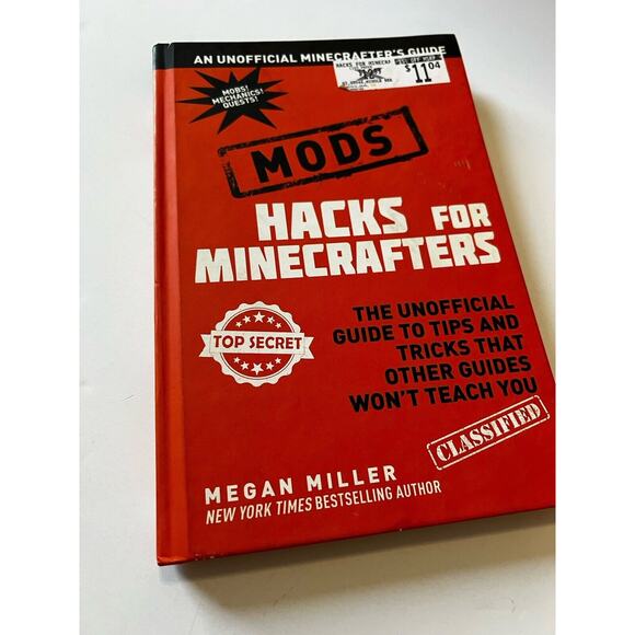 Hacks for Minecrafters: Mods The Unofficial Guide Tips Tricks Book Guide Refer - Picture 1 of 8